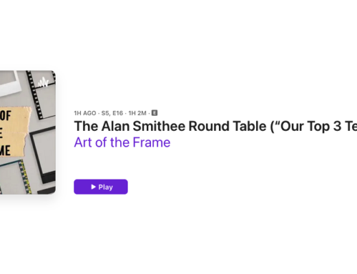 Art of the Frame Podcast: The Alan Smithee Round Table - Our Top 3 Tech Things we are Thankful for 10